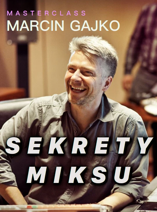 Marcin Gajko - Sekrety Miksu